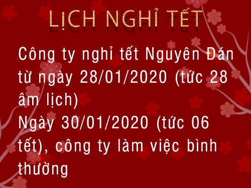 Lịch nghỉ tết Nguyên Đán Canh Tý
